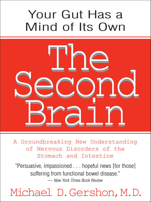 Title details for The Second Brain by Michael D. Gershon - Available